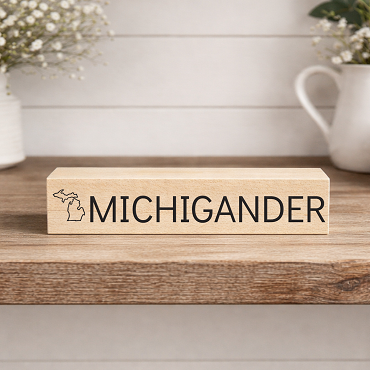 Michigander Michigan Pride Sign